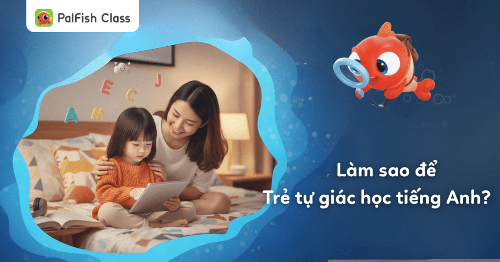 5 bi quyet dot pha de tre tu giac hoc tieng anh
