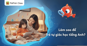 5 bi quyet dot pha de tre tu giac hoc tieng anh